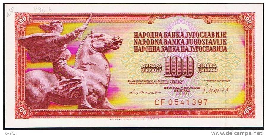 100 Dinara   "YOUGOSLAVIE"  4  11 1981  P90b  UNC    Bc151 - Yugoslavia