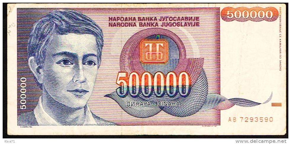 500 000 Dinara   "YOUGOSLAVIE"   1993    P119     Bc151. - Yugoslavia