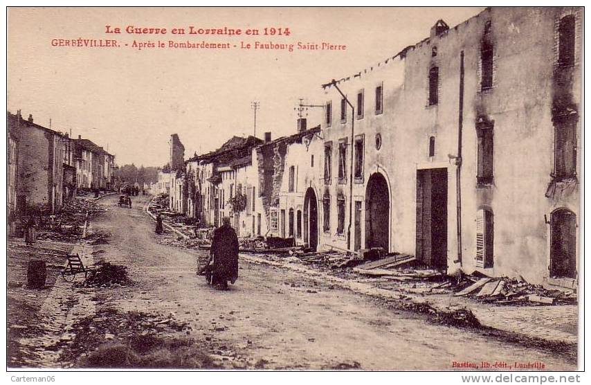 54 - Gerbéviller - Après Le Bombardement - Faubourg Saint-Pierre - Gerbeviller