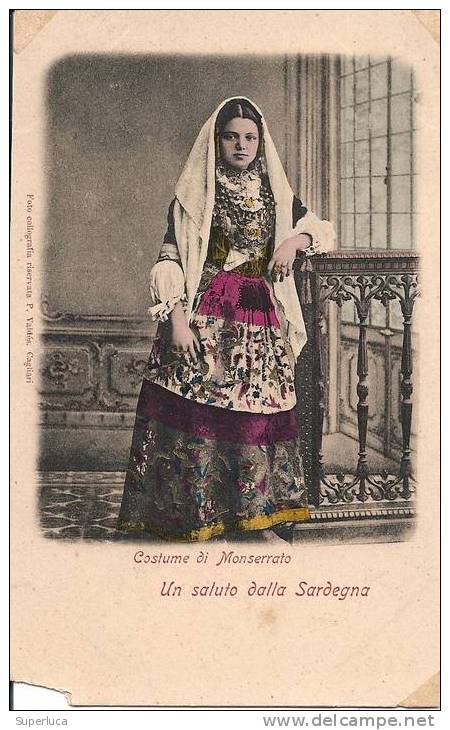 Un Saluto Dalla Sardegna-costume Di Monserrato - Costumi