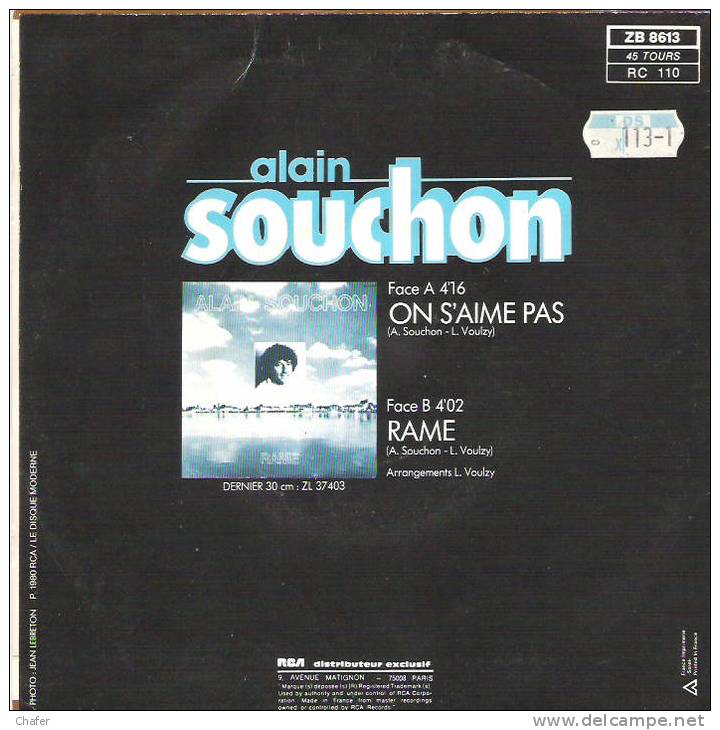 Vinyle 45 Tours  Deux Titres - Alain Souchon - Rame - On S´aime Pas - RCA Zb 8613 - Disco, Pop