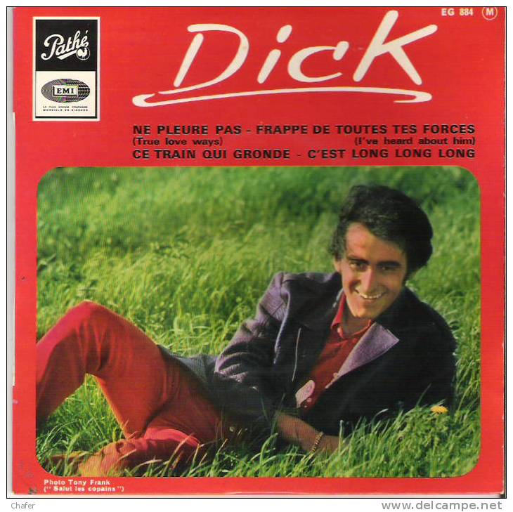 Vinyle 45 Tours  - Dick Rivers - Ne Pleure Pas - Frappe De Toutes Tes Forces -  Pathé EG 884 - Disco, Pop