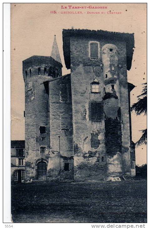 76 SEINE MARITIME DONJON DU CHATEAU - Grisolles