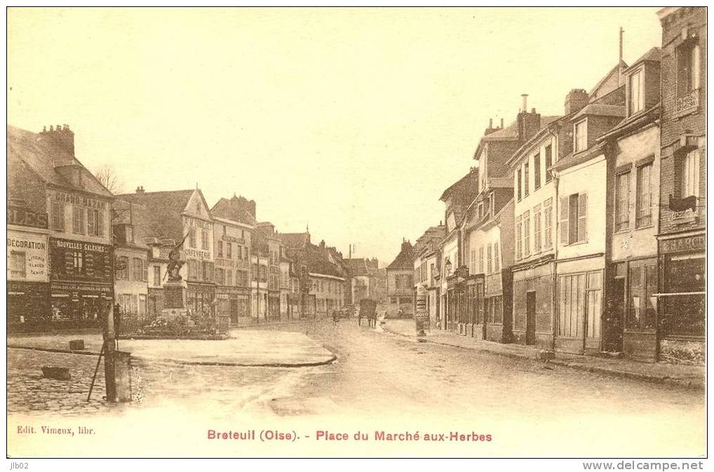 Breteuil (Oise) - Place Du Marché Aus Herbes - Breteuil