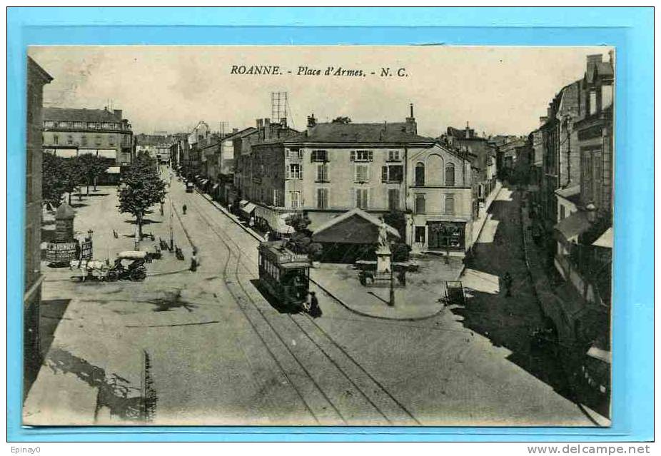 B - 42 - ROANNE - Place D'armes - Tramway - Roanne