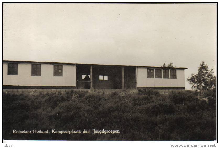 ROTSELAAR-Heikant - Kampeerplaats Der Jeugdgroepen  - Echte Foto - Rotselaar