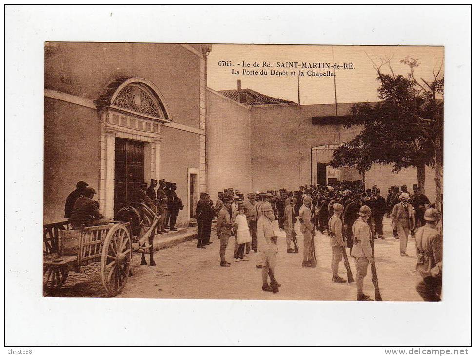 17  SAINT MARTIN DE RE  Porte Du Dépot  Animée   Bagne  Militaires - Saint-Martin-de-Ré