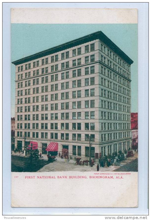 167. FIRST NATIONAL BANK BUILDING, BIRMINGHAM, ALA. - Autres & Non Classés