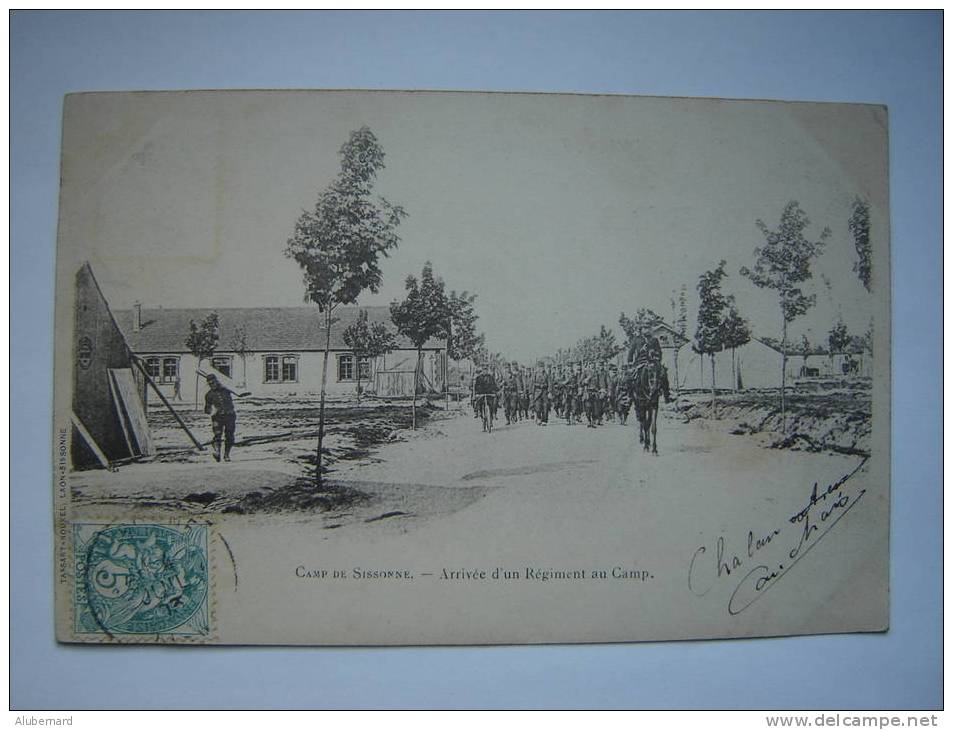 Camp De Sissonne ,arrivée D'un Régiment Au Camp .1903 - Sissonne