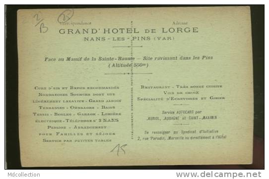 83 NANS LES PINS / Grand Hotel De Lorge - Nans-les-Pins