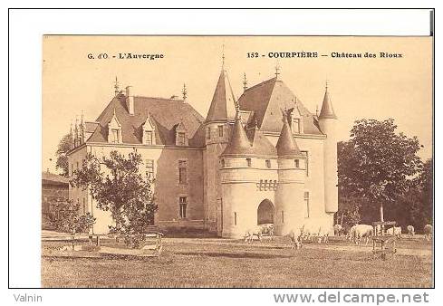 CHATEAU DES RIOUX - Courpiere