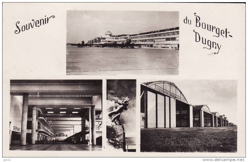 Souvenir Du Bourget- Dugny - Le Bourget