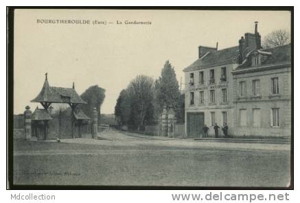 27 BOURGTHEROULDE La Gendarmerie - Bourgtheroulde