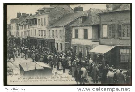 27 BOURGTHEROULDE Jour De Marché - Bourgtheroulde