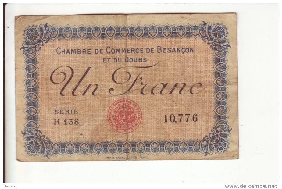 Billet De Nécessité De La Chambre De Besançon Et Du Doubs :  1 Franc - Bonds & Basic Needs