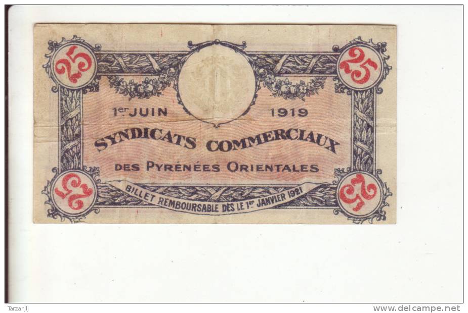 Billet De Nécessité Des Syndicats Commerciaux Des Pyrénées Orientales : 25 Centimes - Bons & Nécessité