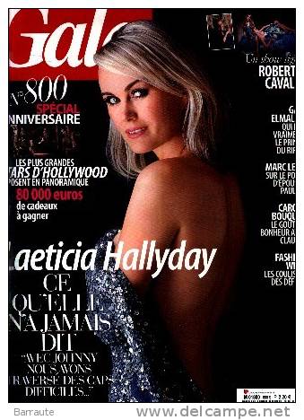 GALA N° 800 Du 8 Octobre 2008 " Laeticia HALLYDAY Ce Qu"´elle N´a Jamais Dit " - Gente