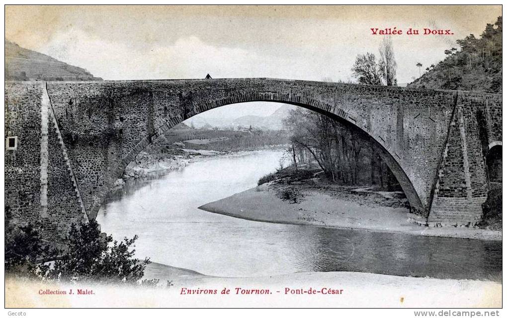 Pont De Cesar - Vallée Du Doux - Tournon