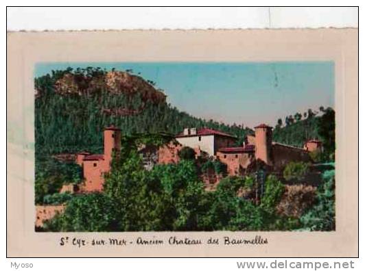 83 ST CYR SUR MER Ancien Chateau Des Baumelles - Saint-Cyr-sur-Mer