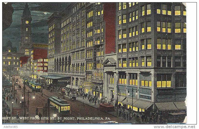 Market Street, West From 11TH STreet By Night, Philadelphia, PA 1913 Trolley, Tram, Tramway Puntstempel Oostende - Philadelphia
