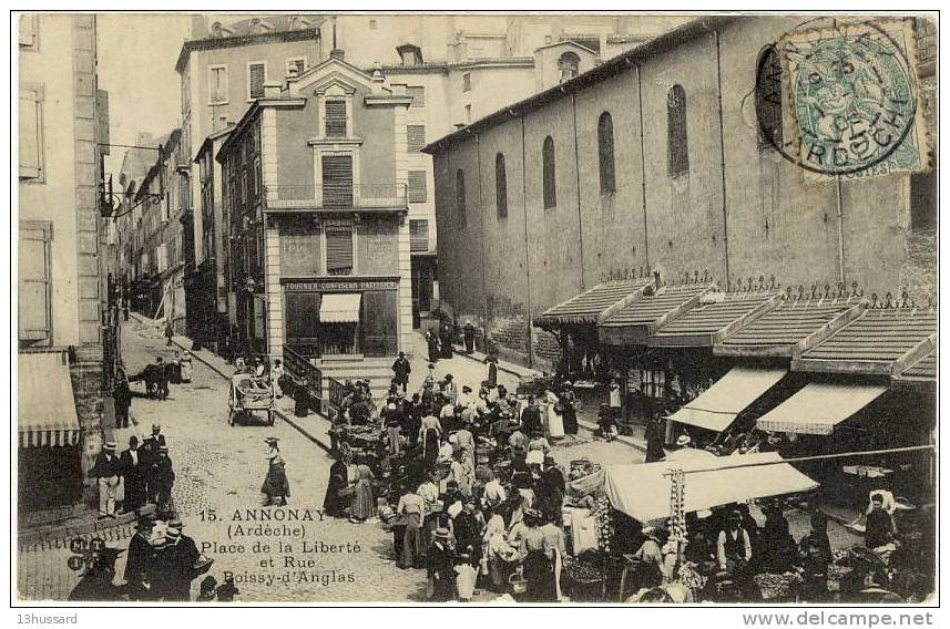 Carte Postale Ancienne Annonay - Place De La Liberté Et Rue Boissy D'Anglas - Marché, Commerces - Annonay