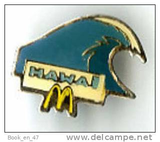 {66707} Pin´s " Mc Donald´s , Hawaï " , Vague - McDonald's