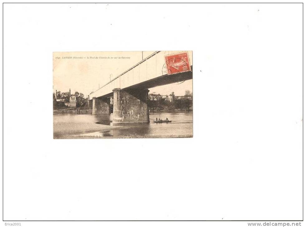 Langon . Le Pont De Chemin De Fer Sur La Garonne. - Langon