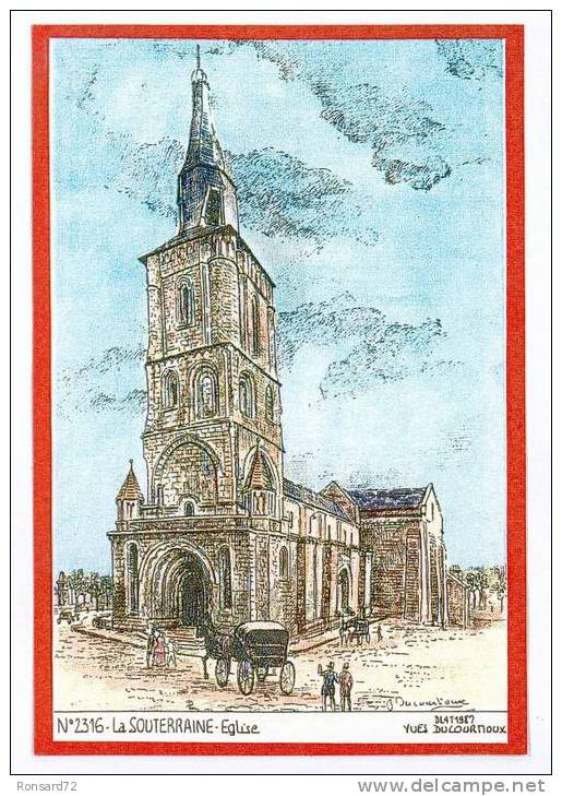 23 LA SOUTERRAINE - Eglise  - Illustration Yves Ducourtioux - La Souterraine