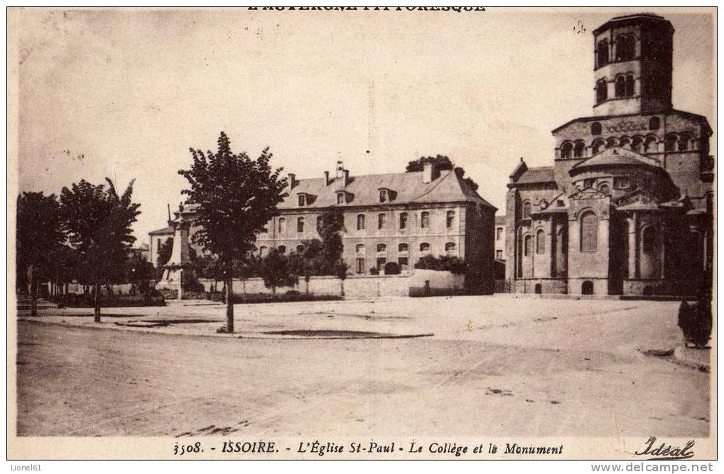 ISSOIRE : (63) L'Eglise St Paul. Le Collège Et Le Monument - Issoire