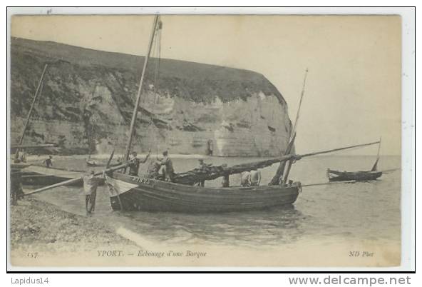 H 705 /CPA   YPORT  ( 76)  ECHOUAGE D' UNE BARQUE - Yport