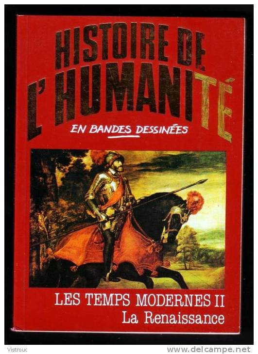 "Histoire De L´HUMANITE" En BD - La Renaisance  - N° 28 - Piccoli Formati