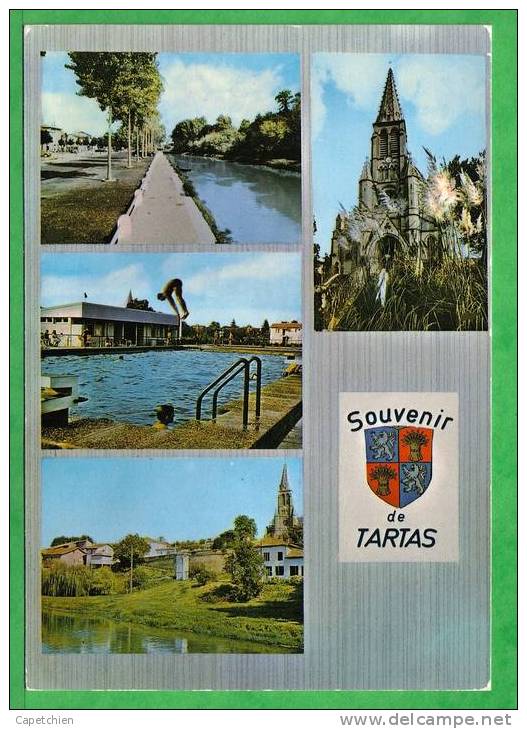 TARTAS - LES BORDS DE LA MIDOURE, LA PISCINE, L'EGLISE - Tartas