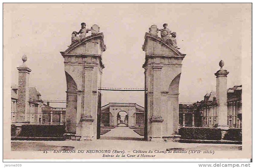 NEUBOURG - (27110) - CPA - N°23 - Environs Du NEUBOURG - Château Du Champ De Bataille, Entrée De La Cour D'Honneur - Le Neubourg