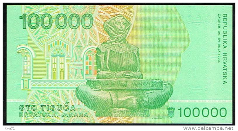 100 000 Dinara   "CROATIE"  1993     UNC    Bc 25 - Croatie