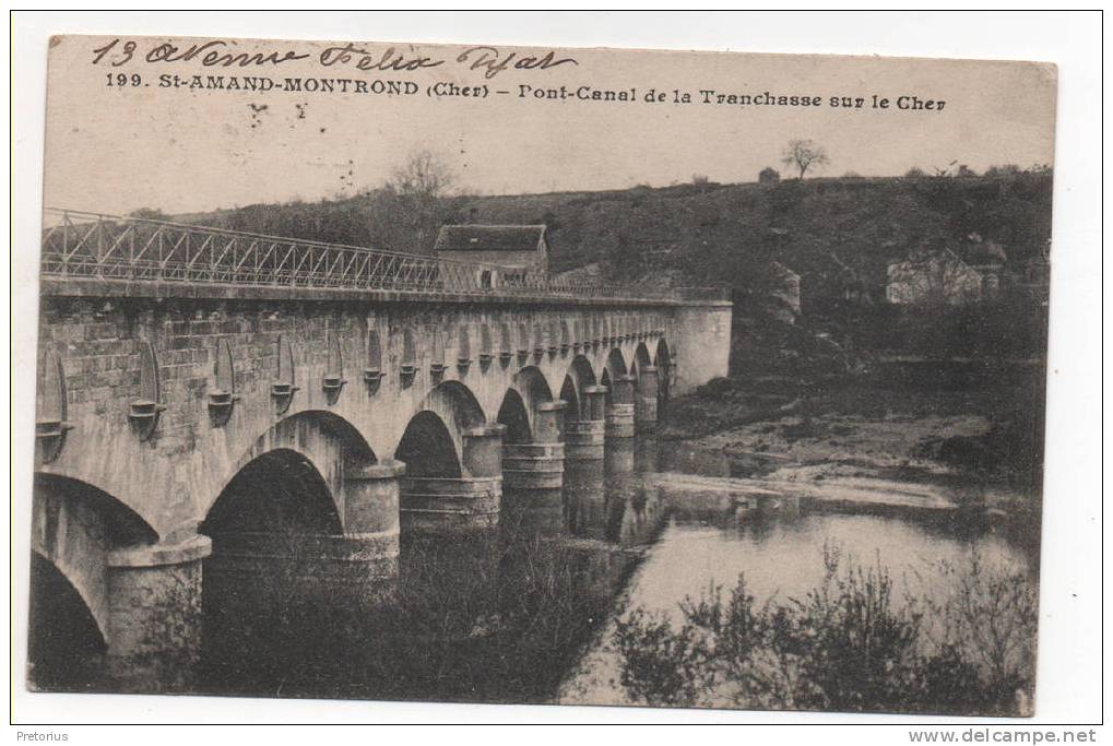 *** DEPT 18 / SAINT-AMAND-MONTROND - PONT CANAL DE LA TRANCHASSE SUR LE CHER  *** - Saint-Amand-Montrond