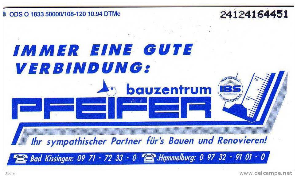 TK O 1833/94 Bauen Renovieren Pfeifer Bauzentrum IBS Bad Kissingen / Hammelburg 80€ - Sonstige & Ohne Zuordnung