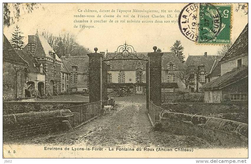 Environ De Lyons La Forêt - La Fontaine Du Houx ( Ancien Chateau ) - Lyons-la-Forêt