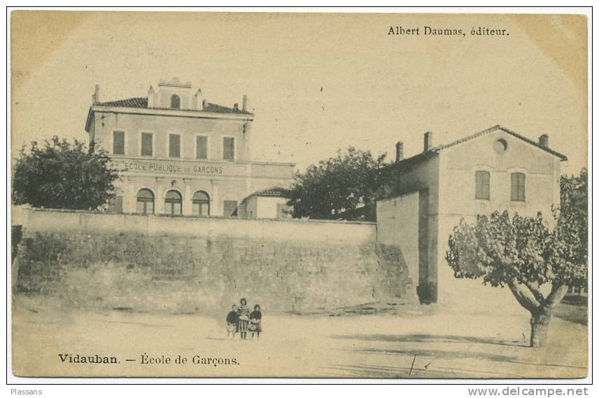 VIDAUBAN ( Var ) École De Garçons. Enfants - Vidauban