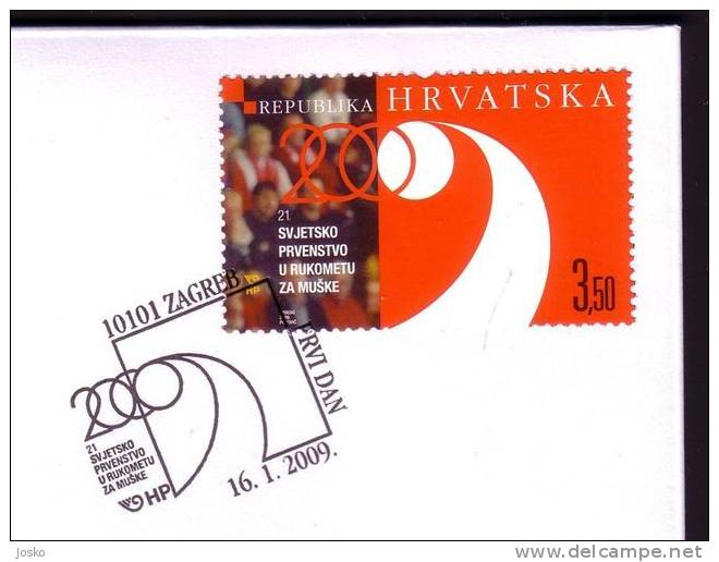 21st MEN’S WORLD HANDBALL CHAMPIONSHIP – CROATIA 2009 ( Croatie FDC ) - Hand Ball Balonmano Pallamano - Handball