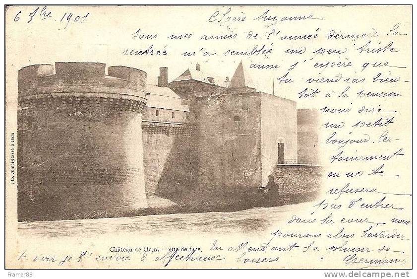 Chateau De Ham - Vue De Face ( Belle Carte Precurseur 1901 )  /  L2 - Ham