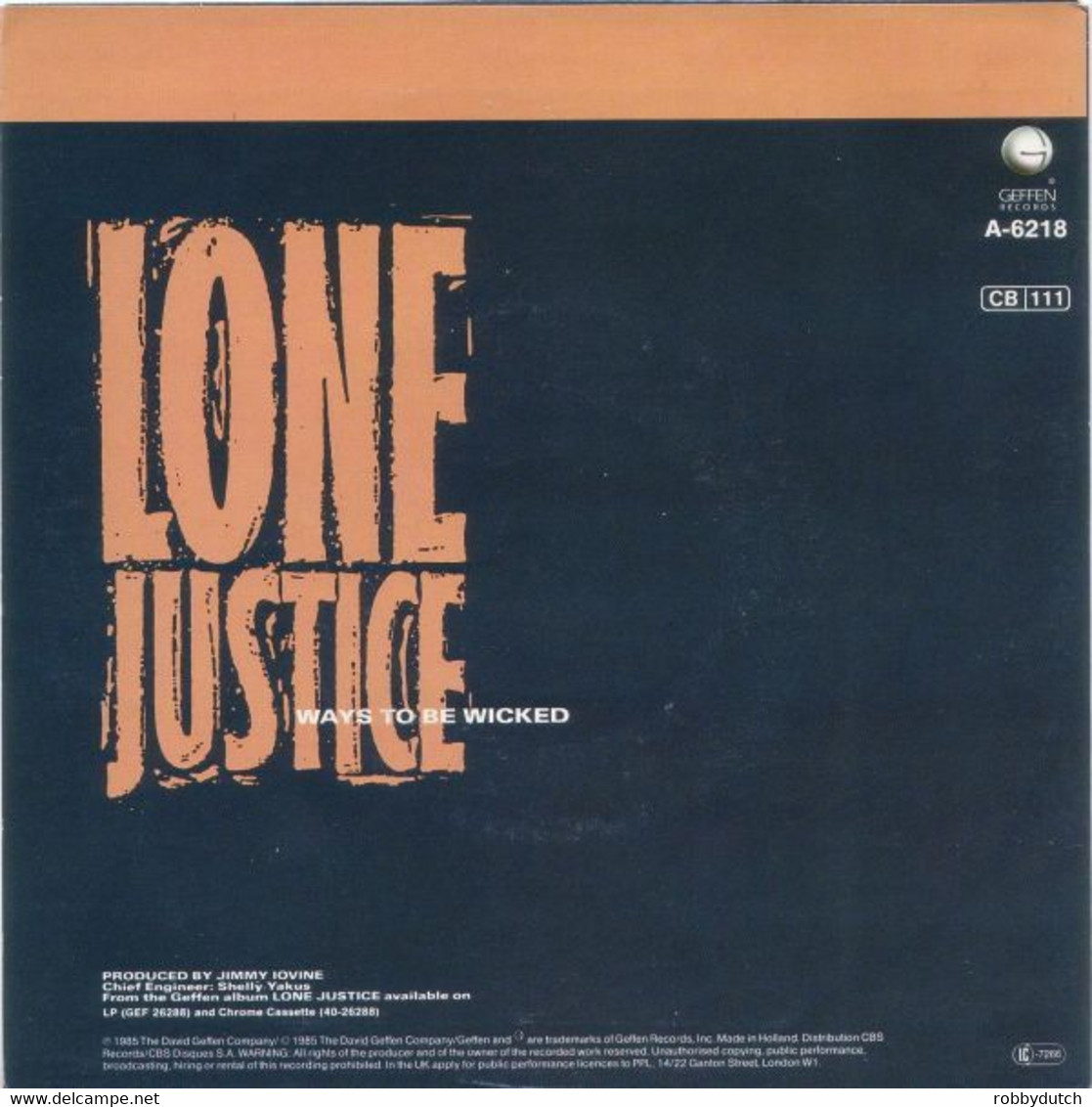 * 7" *  LONE JUSTICE - WAYS TO BE WICKED (Holland 1985) - Country Et Folk