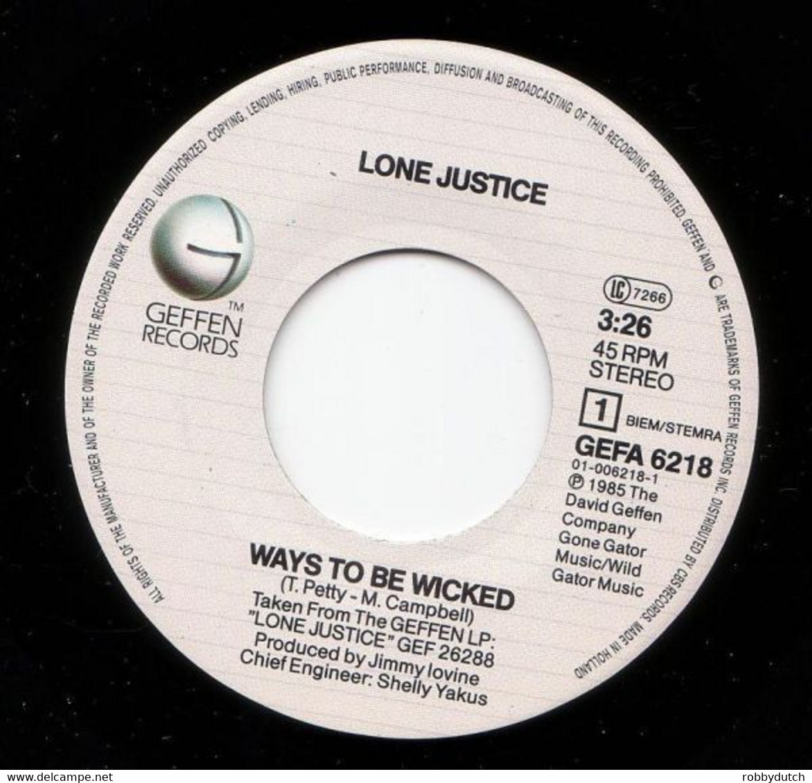 * 7" *  LONE JUSTICE - WAYS TO BE WICKED (Holland 1985) - Country & Folk