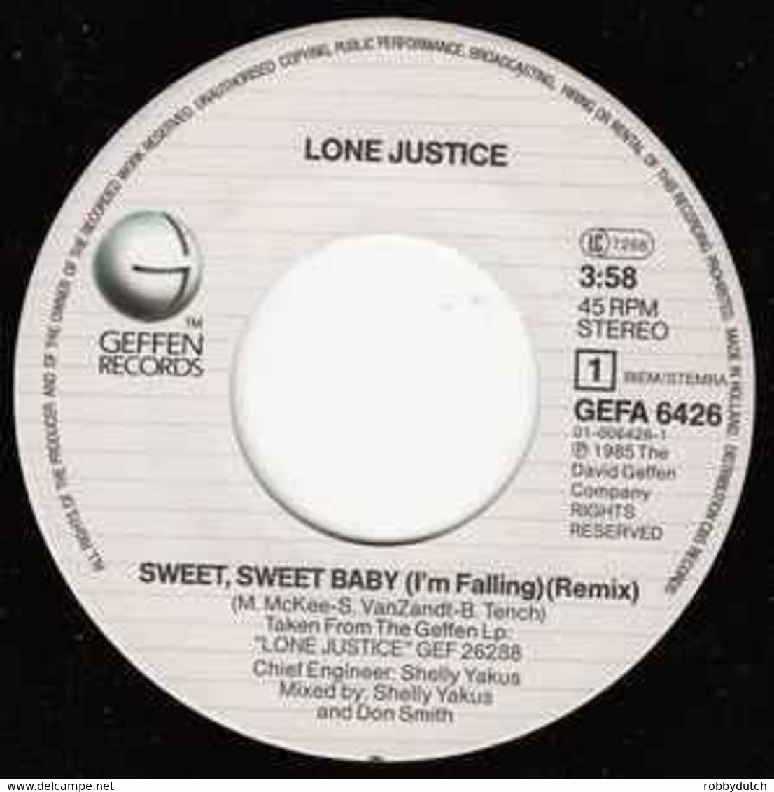 * 7" *  LONE JUSTICE - SWEET SWEET BABY (Holland 1985) - Country En Folk