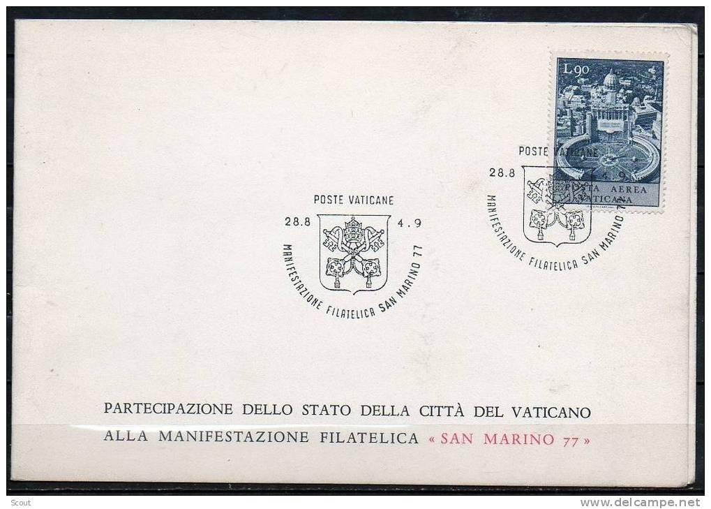 VATICANO – VATICAN CITY - VATICAN - 28/08/1977 - MANIFESTAZIONE FILAT. SAN MARINO 77 - ANNULLO - Briefe U. Dokumente