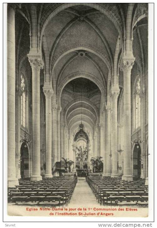 ANGERS. - Instiution St-Juliend'Angers. Eglise N-D Le Jour De La 1ère Communion Des Elèves. - Angers