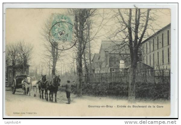 H 779* /CPA   GOURNAY EN BRAY  ( 76)   ENTREE DU BOULEVARD DE LA GARE (attelage 4 Chevaux) - Gournay-en-Bray