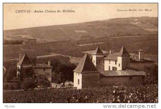 69 CHENAS Ancien Chateau Des Michelon - Chenas