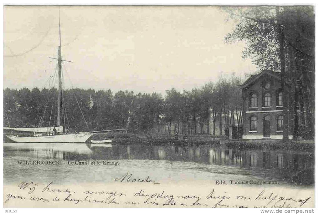 WILLEBROECK. Le Canal Et Le Kraag - Willebrök