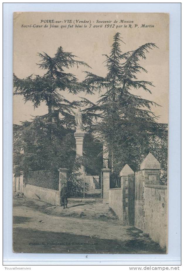 LE POIRE-sur-VIE -Souvenir  Mission- Sacré-Coeur De Jésus Béni Le 7-04-1912 Par Le R. P. Martin - Poiré-sur-Vie