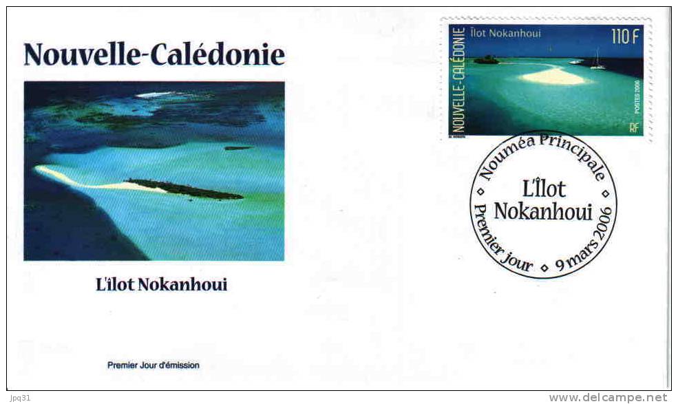 Enveloppe Premier Jour Nouvelle-Calédonie - Nouméa 09/03/06 -  Ilot Nokanhoui - FDC